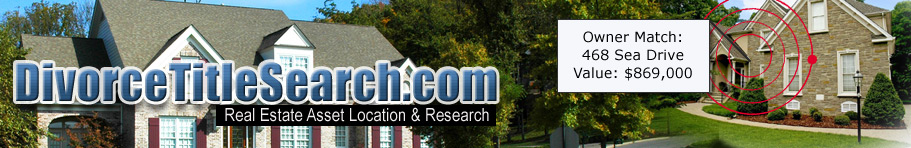 search title divorce - real estate asset location and research